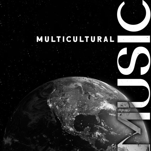 Multicultural Music - Traditional Songs From All Over The World_poster_image