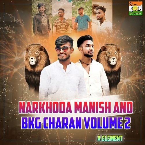 Narkhoda Manish And Bkg Charan Volume 2 