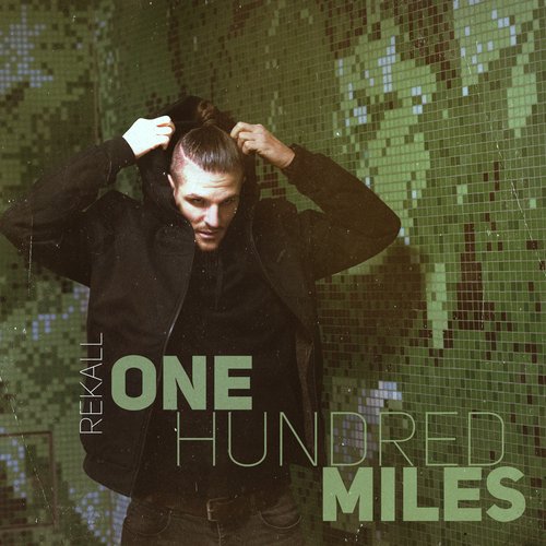 One Hundred Miles