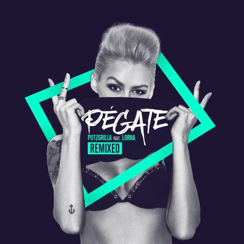 Pégate (Remixed)