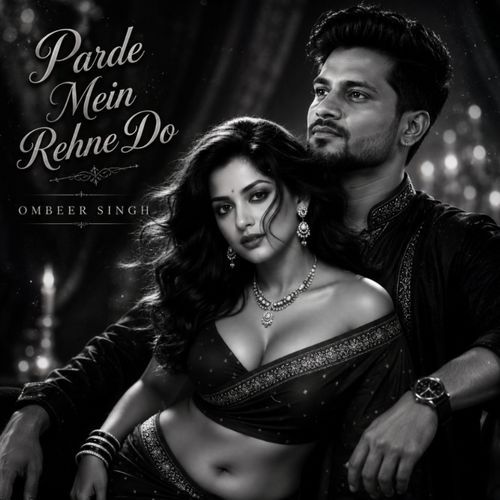 Parde Mein Rehne Do (Official)