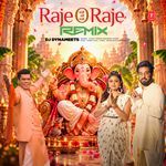 Raje O Raje Remix