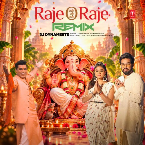 Raje O Raje Remix