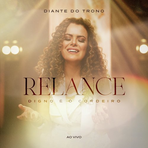 Relance (Digno é o Cordeiro) (Ao Vivo)