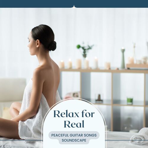 Relax for Real cover art