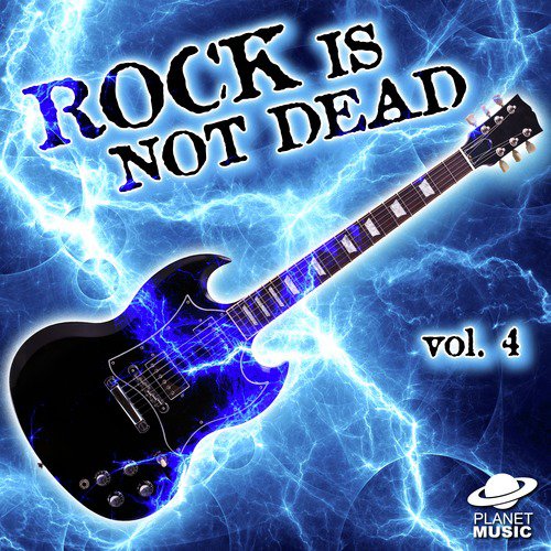 Rock Is Not Dead, Vol. 4