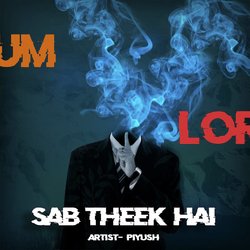 Sab Theek Hai-EyceSEVqcGs