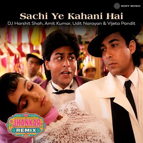 Sachi Ye Kahani Hai (Jhankar Remix)