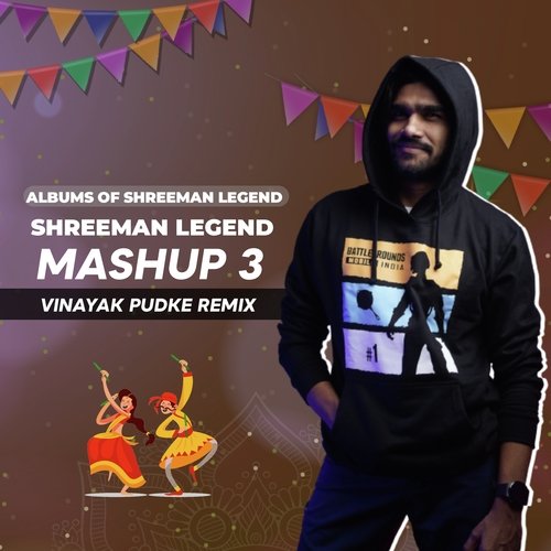 Shreeman Legend (Mash-Up 3)