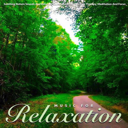 Music for Relaxation (Music for Massage)