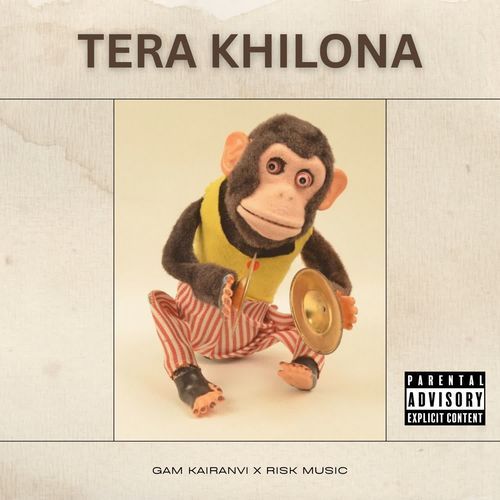 Tera Khilona