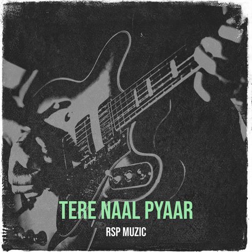 Tere Naal Pyaar