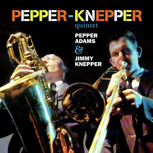 The Pepper-Knepper Quintet