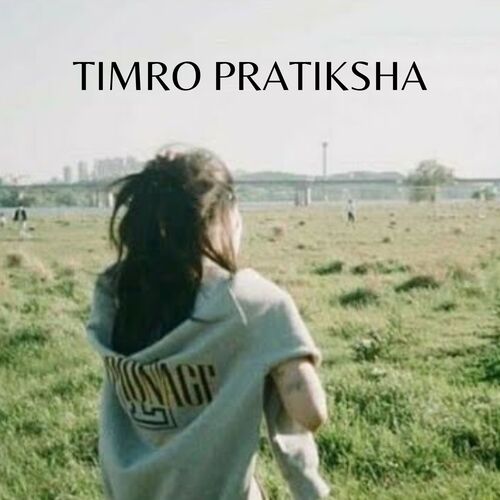 Timro Pratiksha (Sped Up)