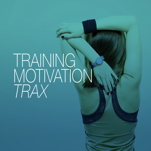 Training Motivation Trax_poster_image