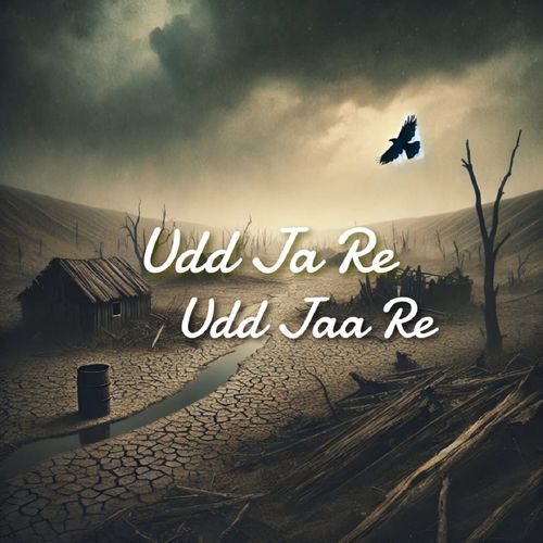 Udd Ja Re Udd Jaa Re