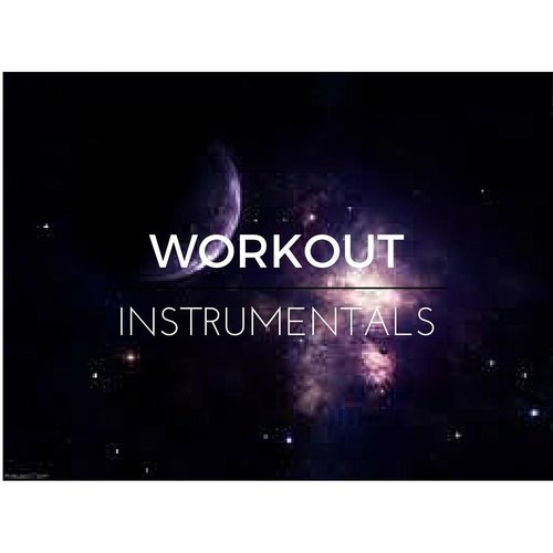 Workout Instrumentals