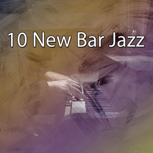 10 New Bar Jazz