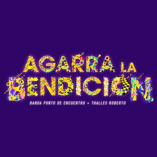 Agarra La Bendición_poster_image