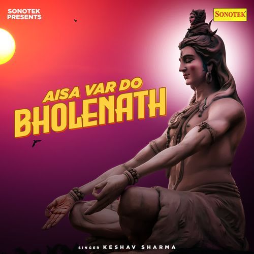 Aisa Var Do Bholenath