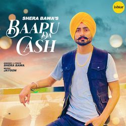 Baapu Da Cash-RA88RkVAUEE