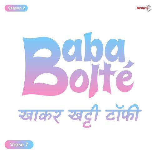 BabaBolte - Khaakar Khatti Toffee