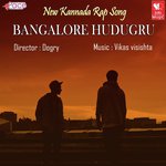 Bangalore Hudugru