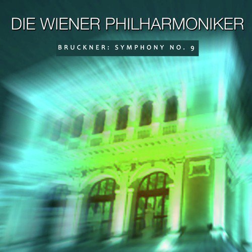 Bruckner: Symphony No. 9