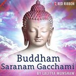 Buddham Saranam Gacchami