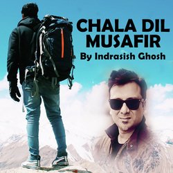 Chala Dil Musafir-Ai9ZciEBA3Q