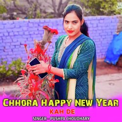 Chhora Happy New Year Kah De-CSABekZxcWs