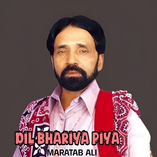 DIL BHARIYA PIYA