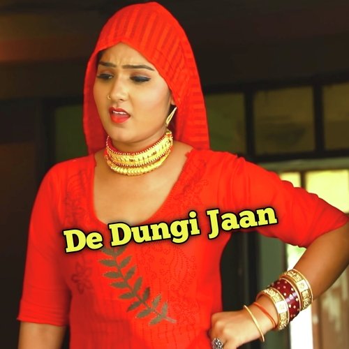 De Dungi Jaan