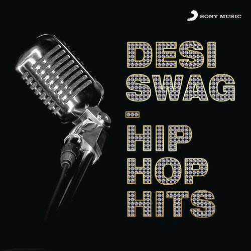 Desi Swag - Hip Hop Hits