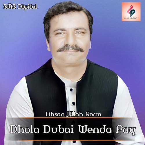 Dhola Dubai Wenda Pay (Muhammad Amir)