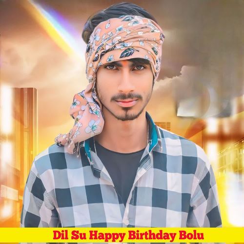 Dil Su Happy Birthday Bolu