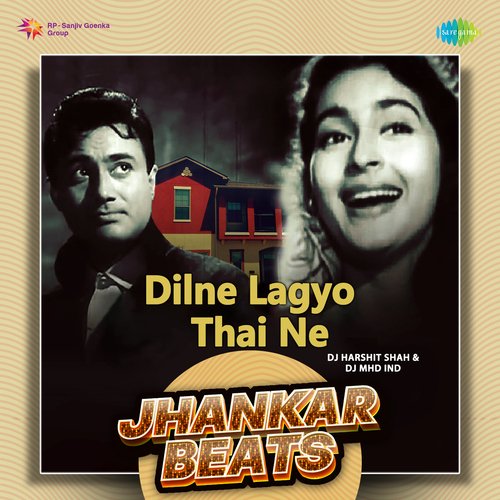 Dilne Lagyo Thai Ne - Jhankar Beats
