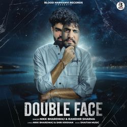 Double Face-KhpYej1fdWc