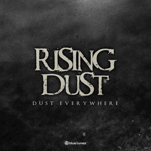 Dust Everywhere