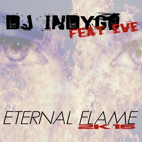 Eternal Flame (2K16) [feat. Eve]