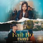 Fail Ho Gayi