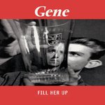 Fill Her Up (Single Version)