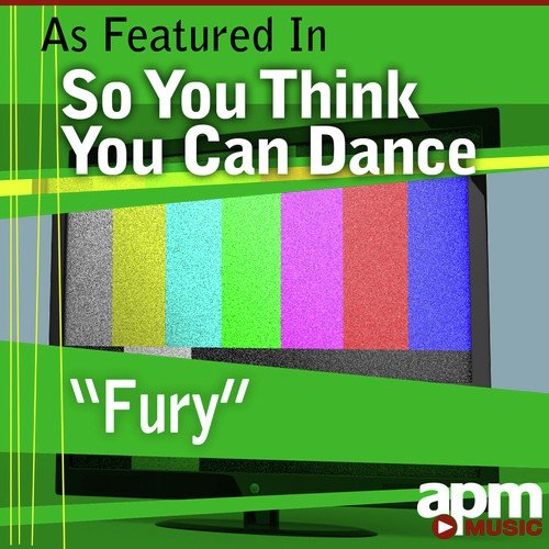 Fury (As Featured in "So You Think You Can Dance") - Single