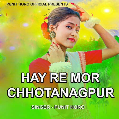 Hay Re Mor Chhotanagpur