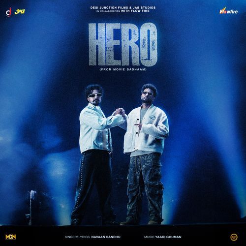 Hero (From "Badnaam")