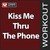 Kiss Me Thru the Phone (Power Remix)