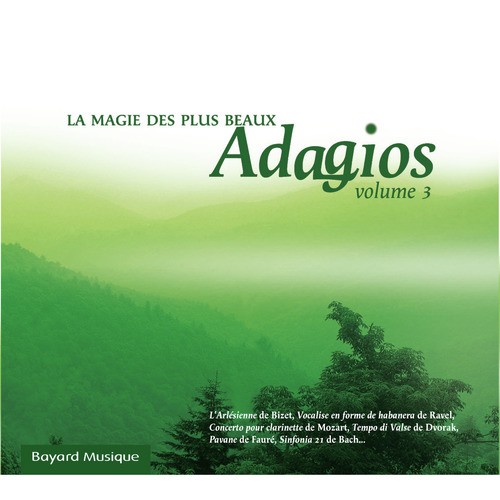 La magie des plus beaux Adagios, Vol. 3