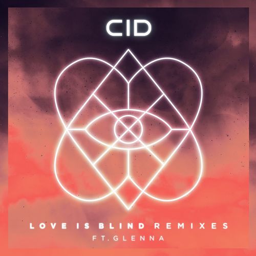 Love Is Blind (feat. GLNNA) (Remixes)_poster_image