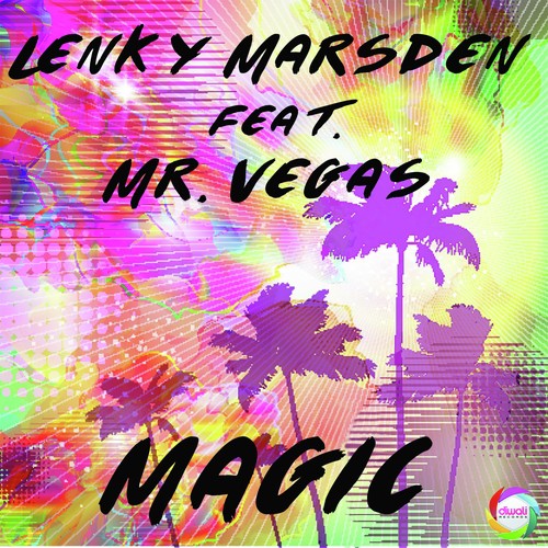 Magic (feat. Mr. Vegas) - EP