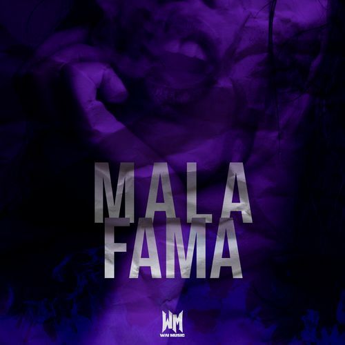 Mala Fama cover art